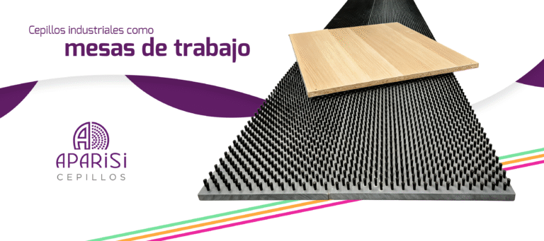 Cepillos como mesas de trabajo: aplicaciones industriales